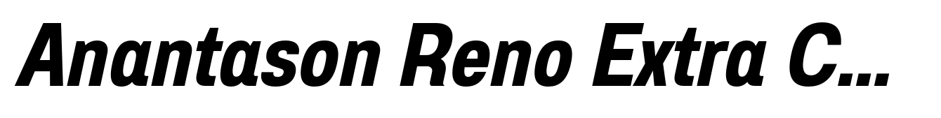 Anantason Reno Extra Condensed Bold Italic